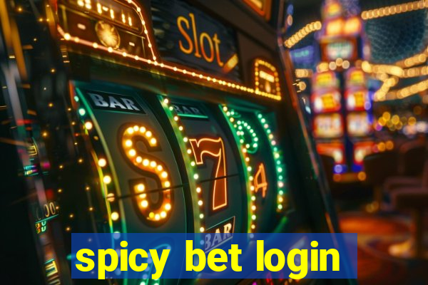 spicy bet login